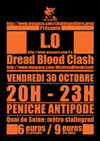 L.O + Dread Blood Clash