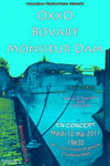 OxxO + Bovary + Monsieur Dam