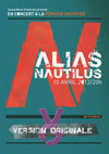 Alias Nautilus + Version Originale