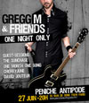 Gregg M + Friends : One Night Only