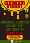 Lion Scratch Sound System + Sparky Riot + Universal Congress