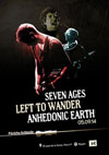 Seven Ages + Anhedonic Earth + Left to Wander