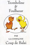 Tromboline et Foulbazar