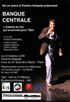 Spectacle "Banque centrale" / Débat avec la Pêche Spectacle "Banque centrale" / Débat avec la Pêche