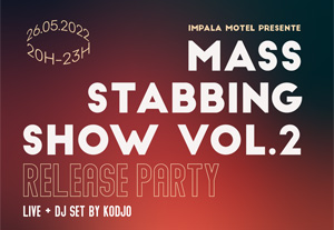 Mass Stabbing Show Vol.2