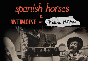 Spanish Horses + Antimoine