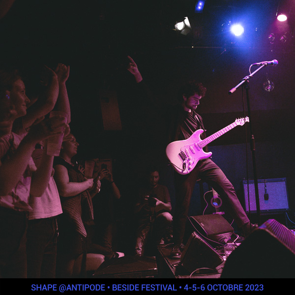 Shape @Antipode • beside festival • 4-5-6 octobre 2023 •