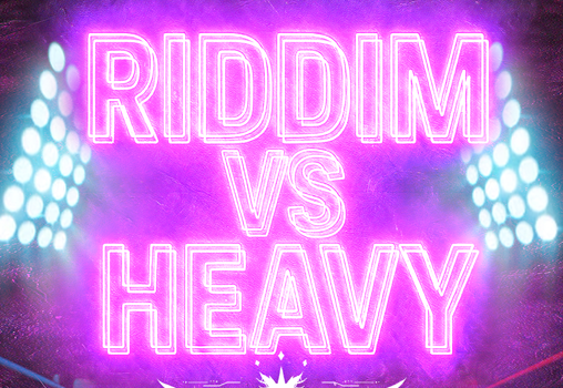 RIDDIM vs HEAVY DUBSTEP